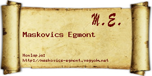 Maskovics Egmont névjegykártya